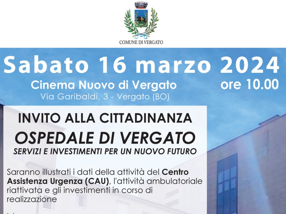 Ospedale di Vergato, i Servizi, gli Investimenti per un nuovo futuro ...